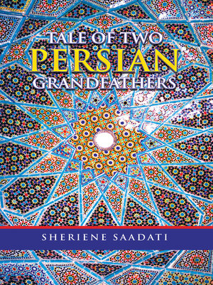 cover image of Tale of Two Persian Grandfathers